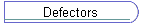 Defectors
